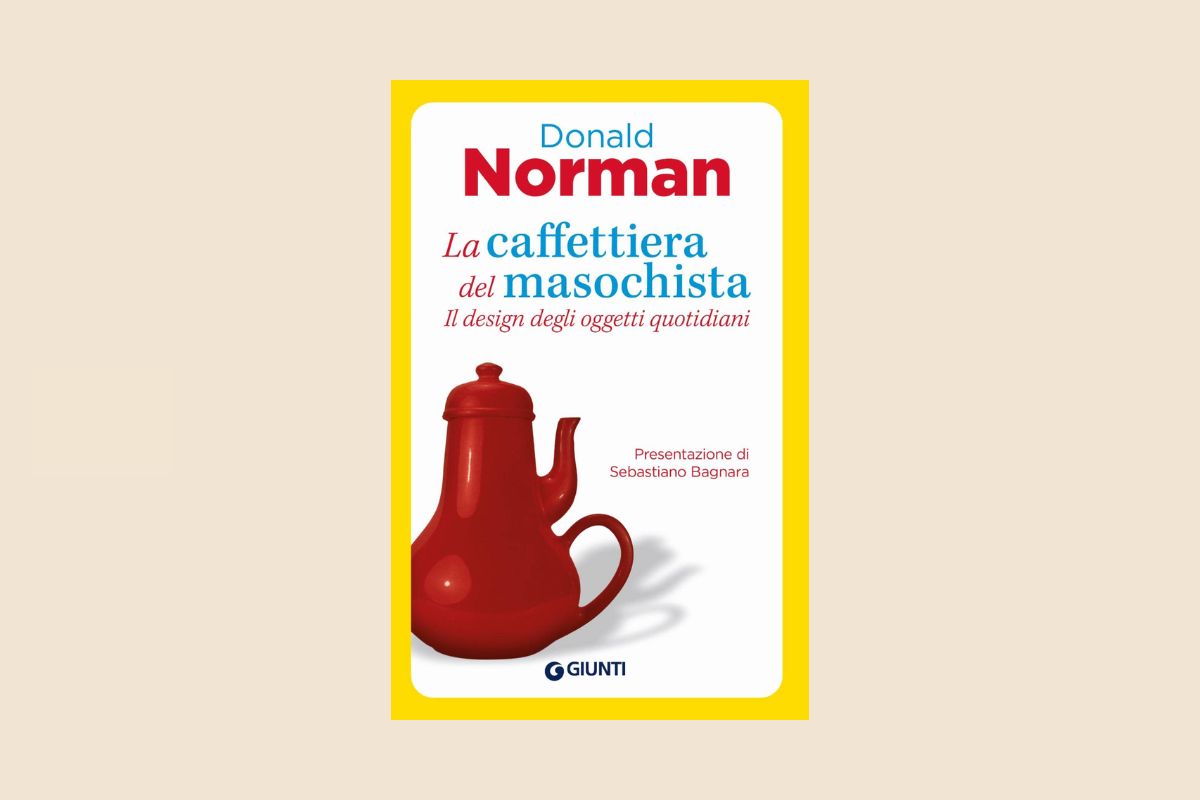 La caffettiera del masochista – Donald A. Norman