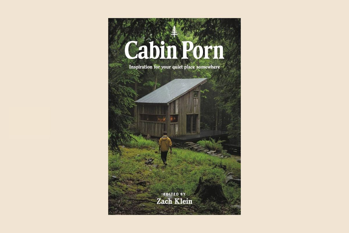 libri design architettura - “Cabin Porn” – Zach Klein