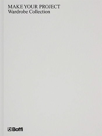 Catalogo Boffi Make your Project - Wardrobe Collection - collezione armadio