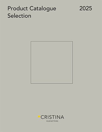 Catalogo Cristina Rubinetterie Product Catalogue Selection 2025